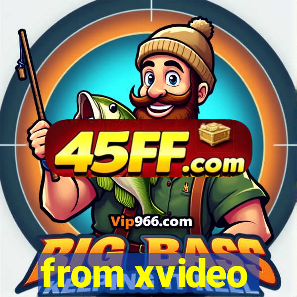 from xvideo